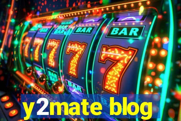 y2mate blog